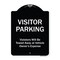 Signmission Designer Series-Visitor Parking Violators Will Be Towed Away Vehicle Owner, 24" x 18", BW-1824-9870 A-DES-BW-1824-9870 - alternate 1